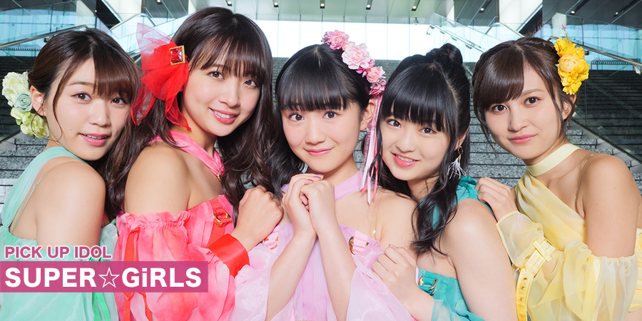 PICK UP IDOL SUPER☆GiRLS